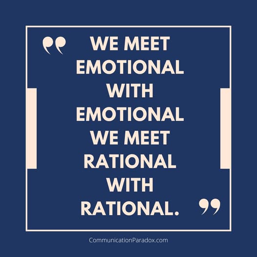 Want to Be Heard? Match Emotion with Emotion, Reason with Reason